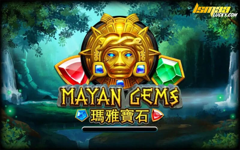 MAYAN GEMS